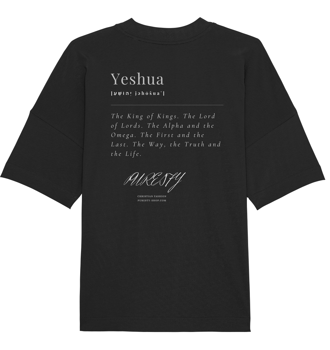 Yeshua the King of Kings. Dictonary Style - Organic Oversize Shirt