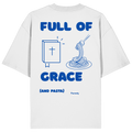 Full of Grace - Organic Oversize Shirt - Backprint