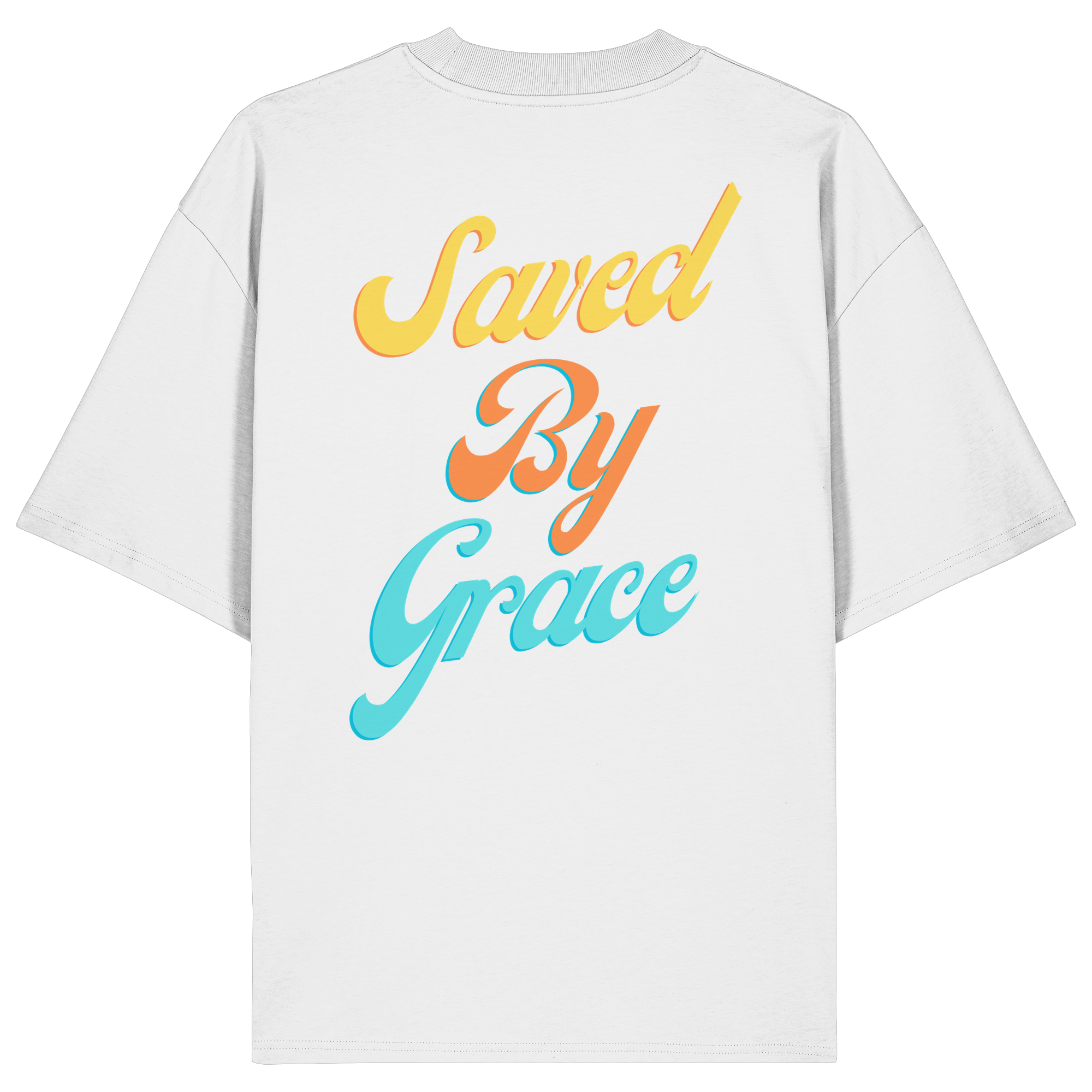 Saved by Grace - Backprint - Organic Oversize Shirt