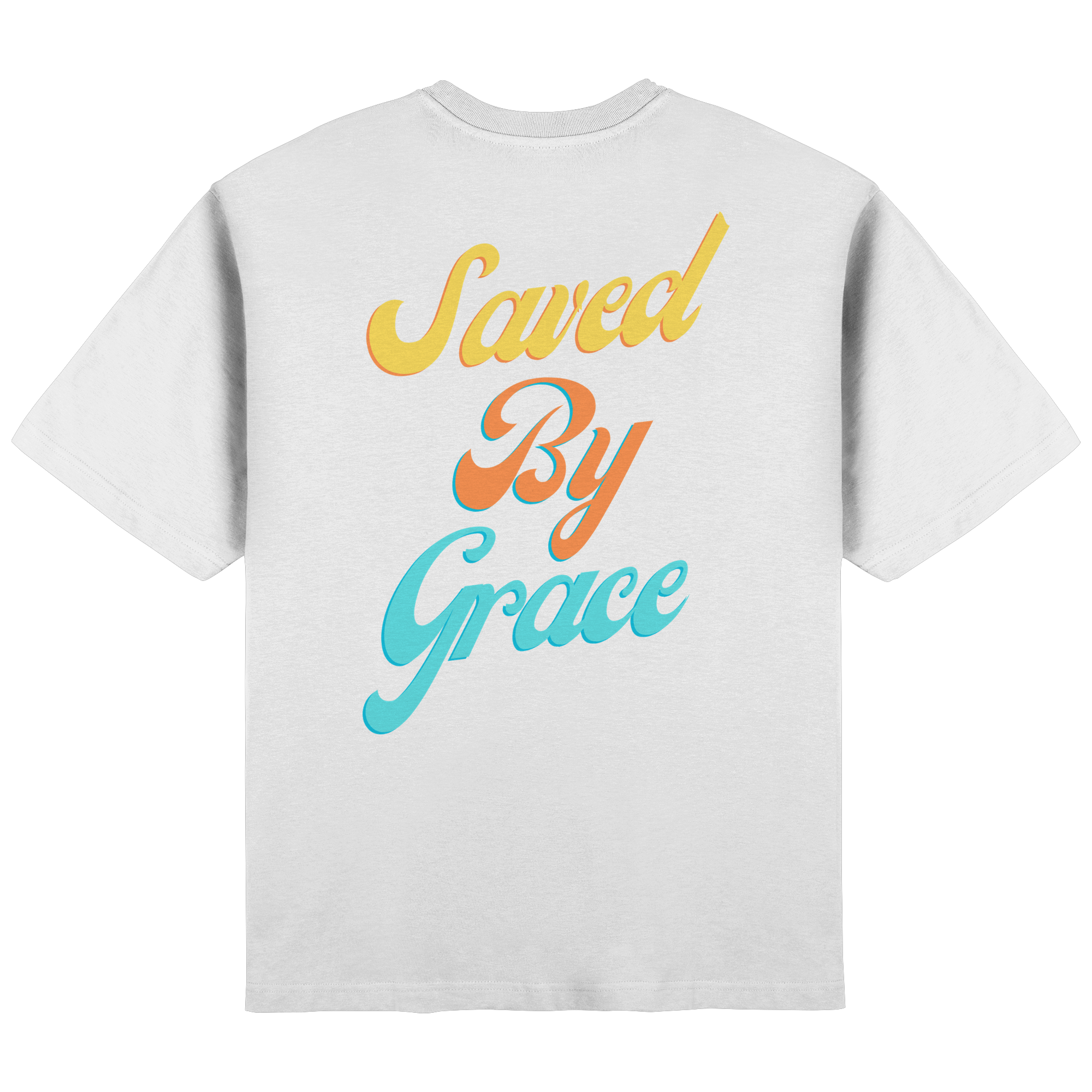 Saved by Grace - Backprint - Streetwear Oversized T-Shirt