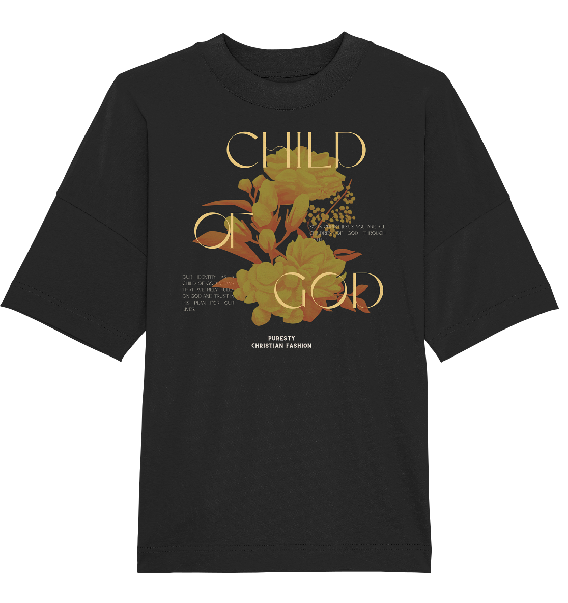 Child of God - Organic Oversize Shirt