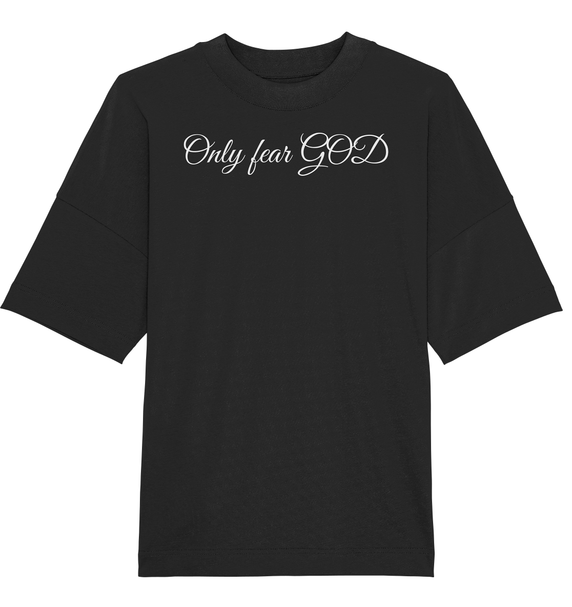 Only Fear God - Organic Oversize Shirt