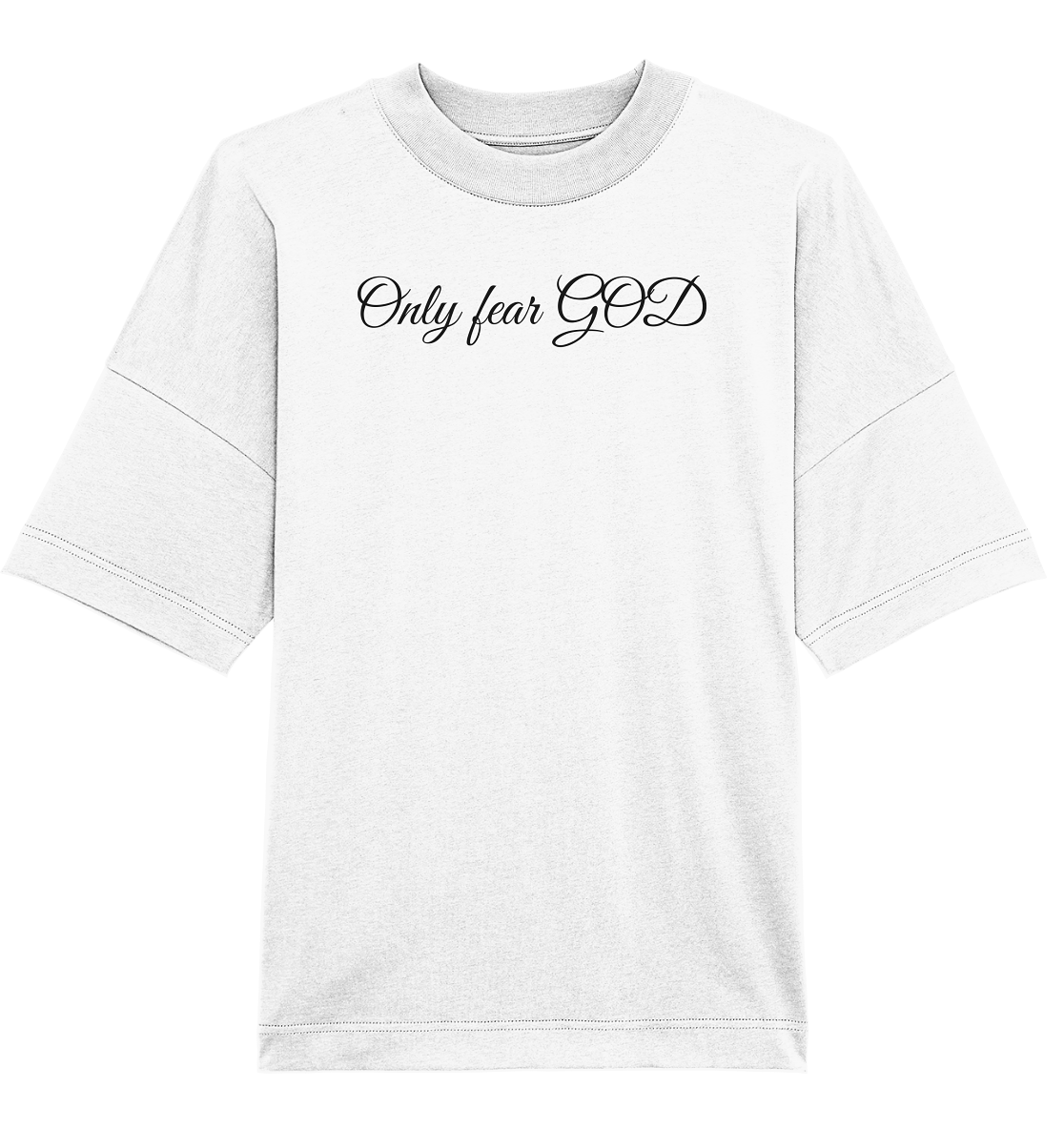 Only Fear God - Organic Oversize Shirt