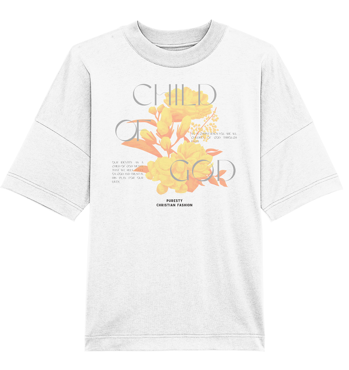 Child of God - Organic Oversize Shirt