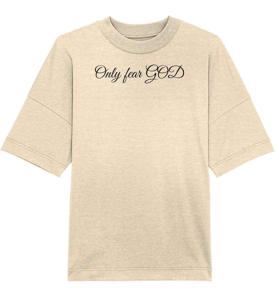 Only Fear God - Organic Oversize Shirt